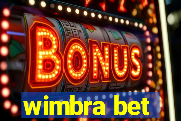 wimbra bet